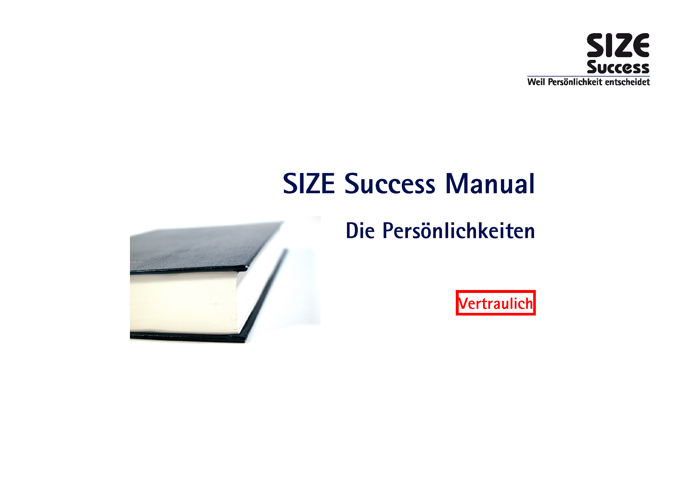 Das SIZE Success Manual - original - Sieber Beratung