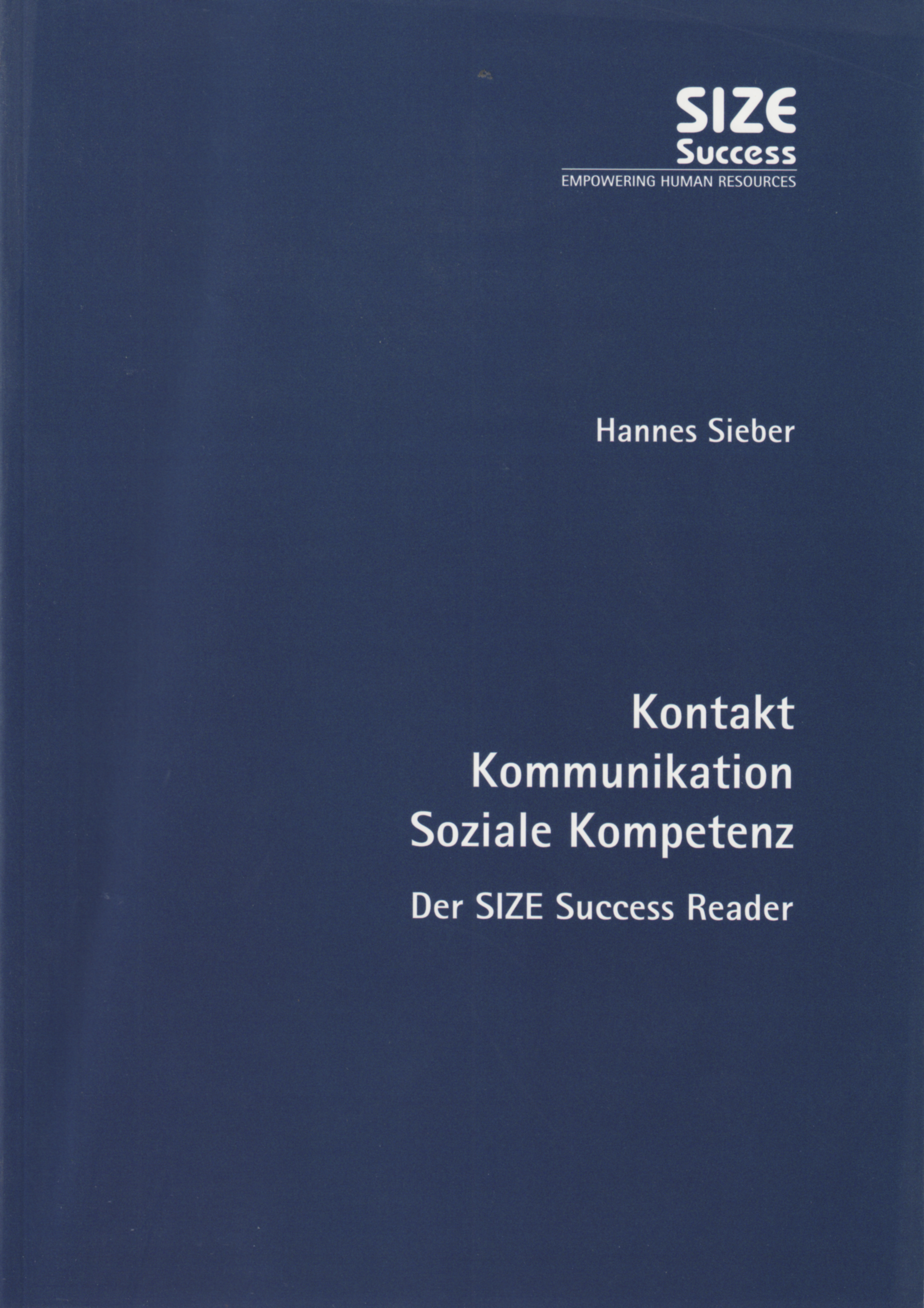 Der SIZE Success Reader, 2. Auflage 2008